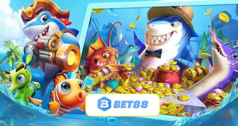 Kinh nghiệm chơi bắn cá Bet88 đổi thưởng bạn cần biết